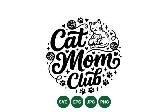 Cat Mom Club SVG Design: A Charming Embroidery Choice