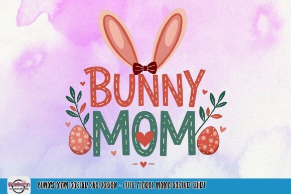 Charming Bunny Mom Easter PNG Design