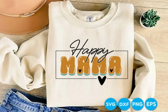 Happy Mama Quotes Retro Svg Design Review