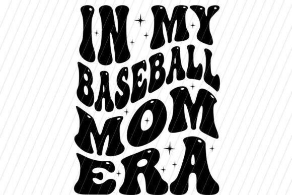In My Baseball Mom Era Svg Png, Retro Ba