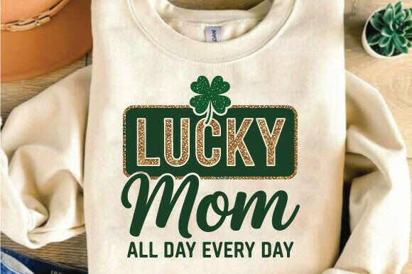 Lucky Mom St Patrick’s Day SVG PNG