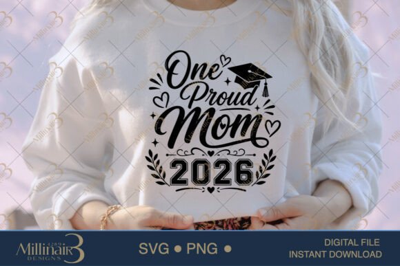 One Proud Mom 2026: A Bold Embroidery Design