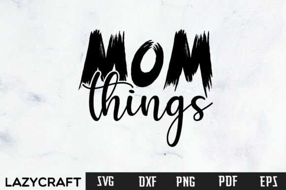 Review of MOM THINGS Svg Design for Embroidery