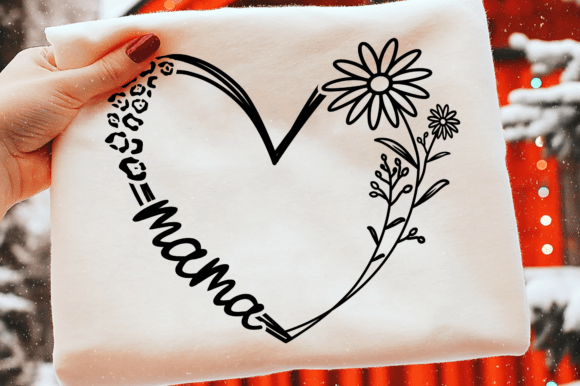 Reviewing the Mama Heart Svg, Mom Life Svg, Mama Svg