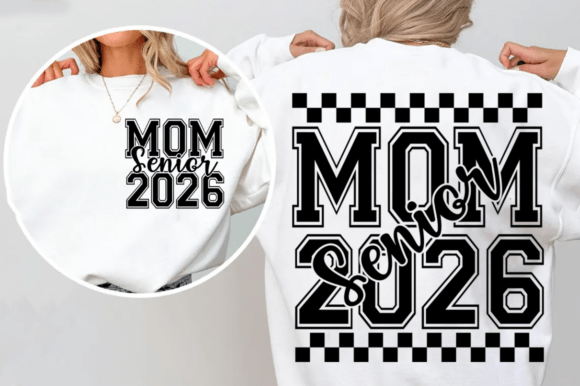 Senior Mom 2026 Svg: A Stylish Graduation Design
