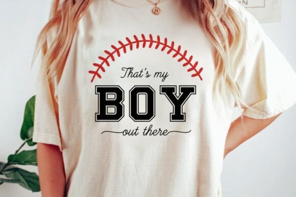 Thats My Boy SVG for Baseball Mom Shirts