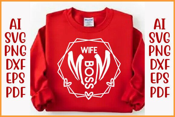 Wife Mom Boss SVG: A Versatile Design for Embroidery